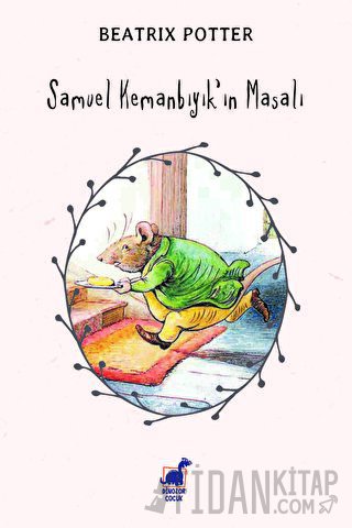 Samuel Kemanbıyık'ın Masalı Beatrix Potter