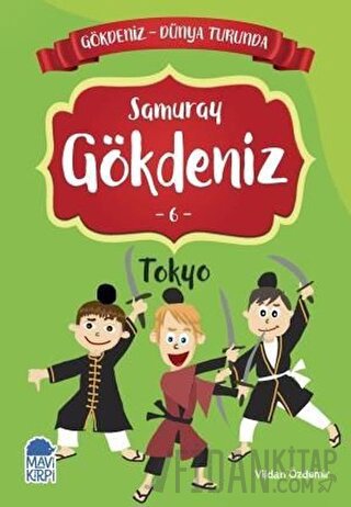 Samuray Gökdeniz Tokyo - Gökdeniz Dünya Turunda 6