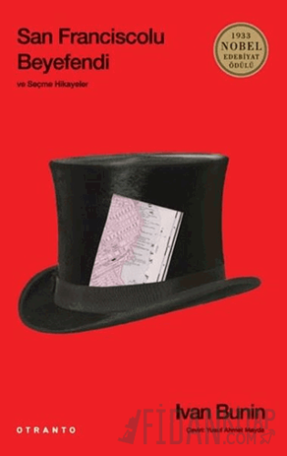 San Franciscolu Beyefendi ve Seçme Hikayeler