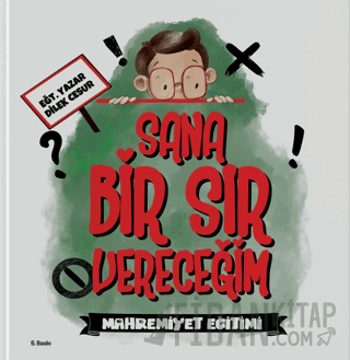 Sana Bir Sır Vereceğim - Mahremiyet Eğitimi
