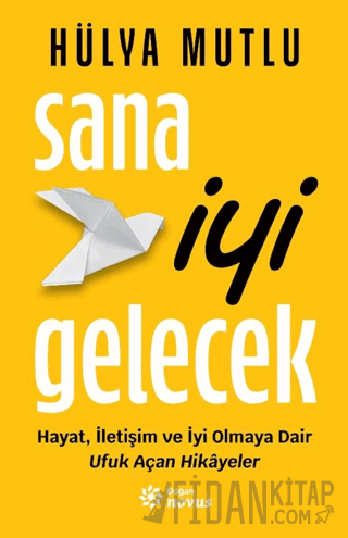 Sana İyi Gelecek