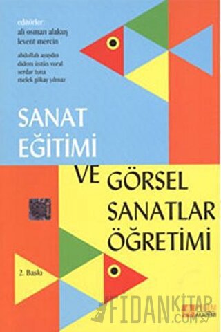 Sanat Eğitimi ve Görsel Sanatlar Öğretimi