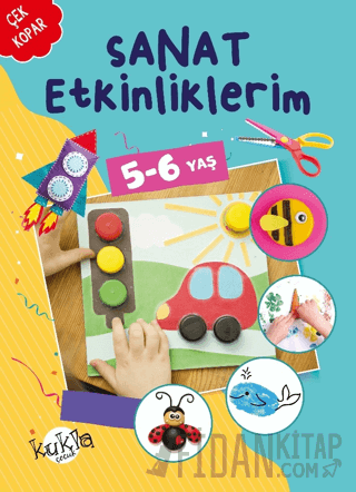 Sanat Etkinliklerim 5-6 Yaş