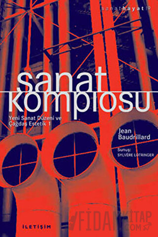 Sanat Komplosu Jean Baudrillard