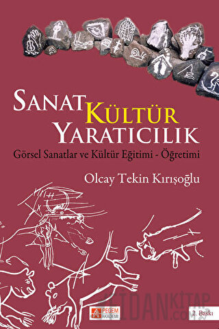 Sanat Kültür Yaratıcılık