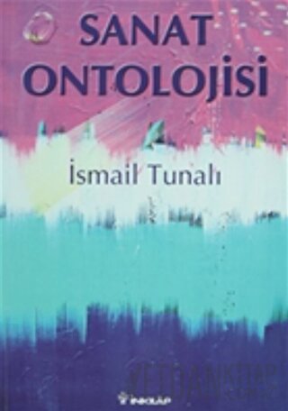 Sanat Ontolojisi İsmail Tunalı