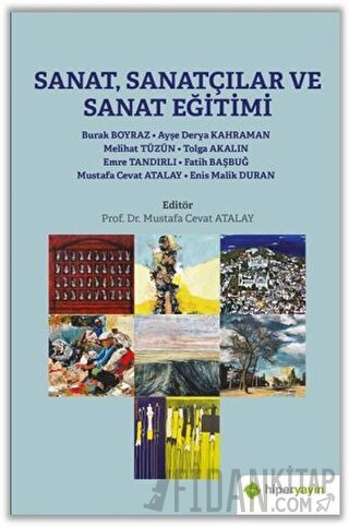 Sanat, Sanatçılar ve Sanat Eğitimi