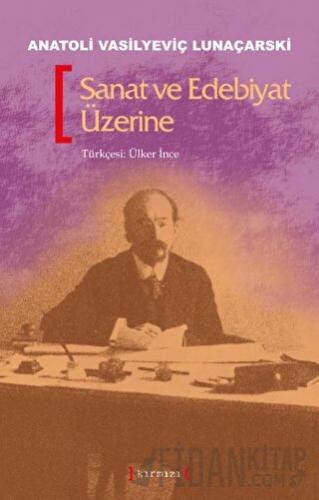 Sanat ve Edebiyat Üzerine
