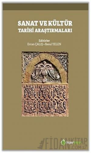 Sanat ve Kültür Tarihi Araştırmaları