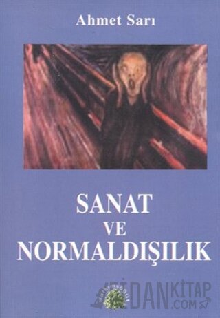Sanat ve Normaldışılık