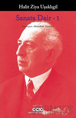 Sanata Dair - 1 Halit Ziya Uşaklıgil