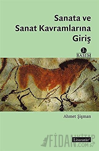 Sanata ve Sanat Kavramlarına Giriş