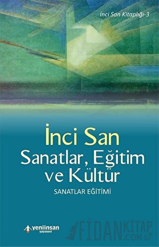 Sanatlar, Eğitim ve Kültür