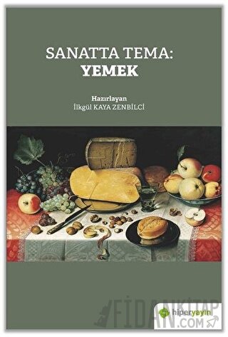 Sanatta Tema: Yemek