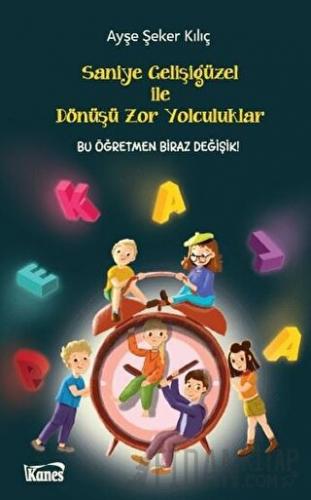 Saniye Gelişigüzel ile Dönüşü Zor Yolculuklar