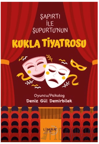 Şapırtı İle Şupurtu’nun Kukla Tiyatrosu