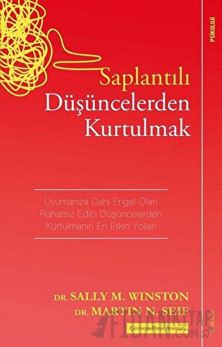 Saplantılı Düşüncelerden Kurtulmak