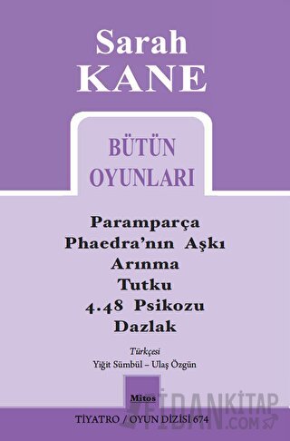 Sarah Kane Bütün Oyunları