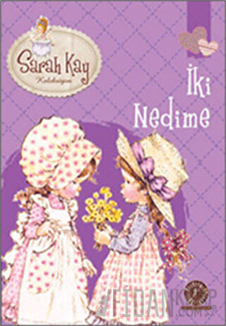 Sarah Kay Koleksiyonu 7 : İki Nedime