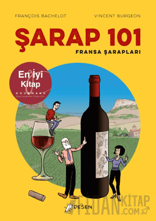 Şarap 101 - Fransa Şarapları