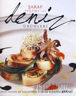 Şarap Seçimi İle Deniz Ürünleri (Ciltli)