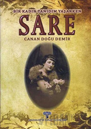 Sare - Bir Kadın Tanıdım Yaşarken