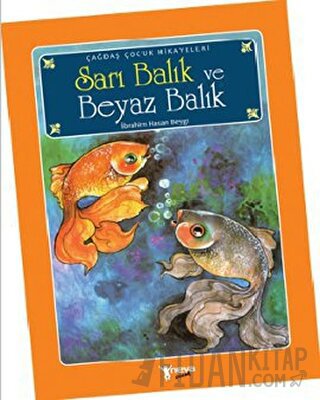 Sarı Balık ve Beyaz Balık