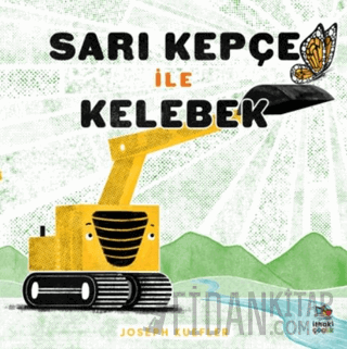 Sarı Kepçe ile Kelebek