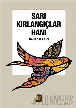 Sarı Kırlangıçlar Hanı