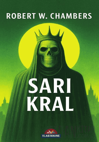Sarı Kral Robert W. Chambers