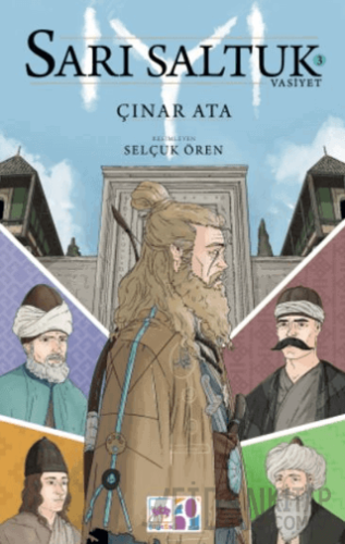 Sarı Saltuk 3 - Vasiyet Çınar Ata