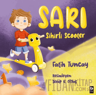 Sarı Sihirli Scooter Fatih Tuncay