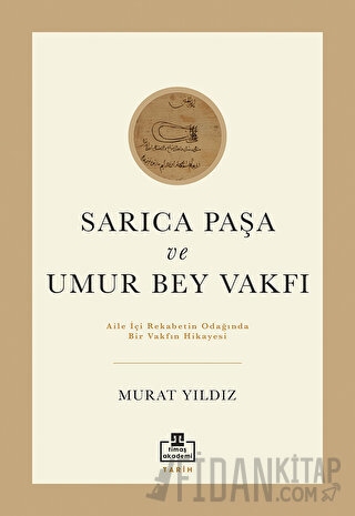 Sarıca Paşa ve Umur Bey Vakfı