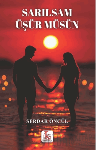 Sarılsam Üşür Müsün