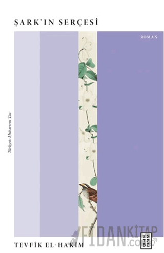 Şark’ın Serçesi