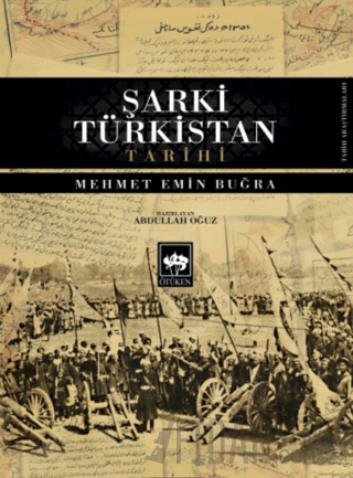 Şarki Türkistan Tarihi Mehmet Emin Buğra
