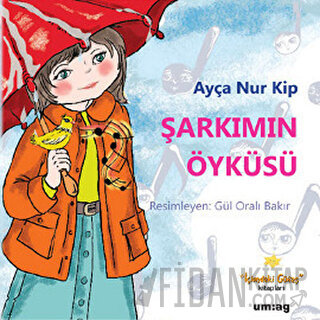 Şarkımın Öyküsü