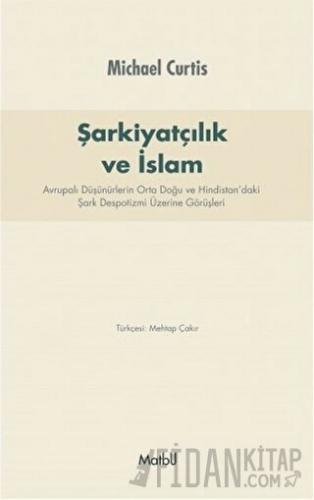 Şarkiyatçılık ve İslam