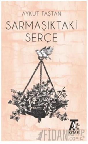 Sarmaşıktaki Serçe