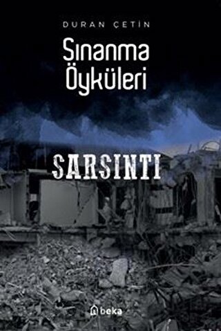 Sarsıntı - Sınanma Öyküleri