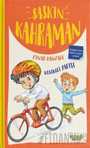 Şaşkın Kahraman, Bisiklet Yarışı (Ciltli)
