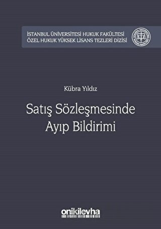 Satış Sözleşmesinde Ayıp Bildirimi (Ciltli)