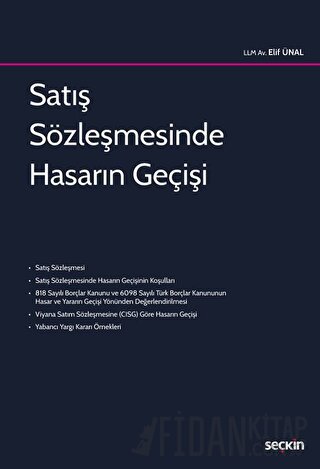 Satış Sözleşmesinde Hasarın Geçişi