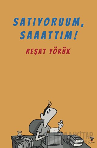 Satıyoruum, Saaattım!