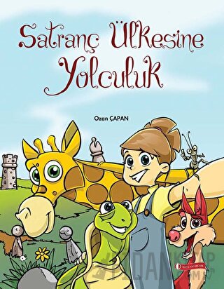 Satranç Ülkesine Yolculuk