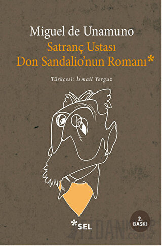 Satranç Ustası Don Sandalio’nun Romanı Miguel de Unamuno