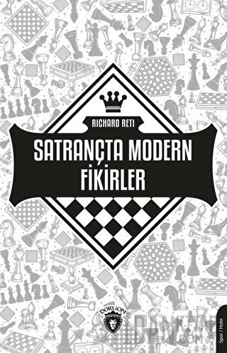 Satrançta Modern Fikirler