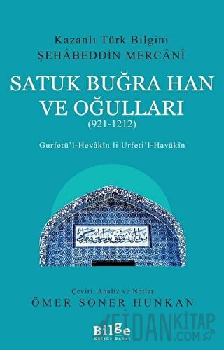 Satuk Buğra Han ve Oğulları (921-1212)