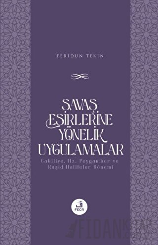 Savaş Esirlerine Yönelik Uygulamalar