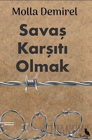 Savaş Karşıtı Olmak